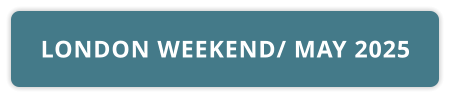 LONDON WEEKEND/ MAY 2025