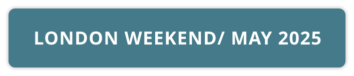 LONDON WEEKEND/ MAY 2025
